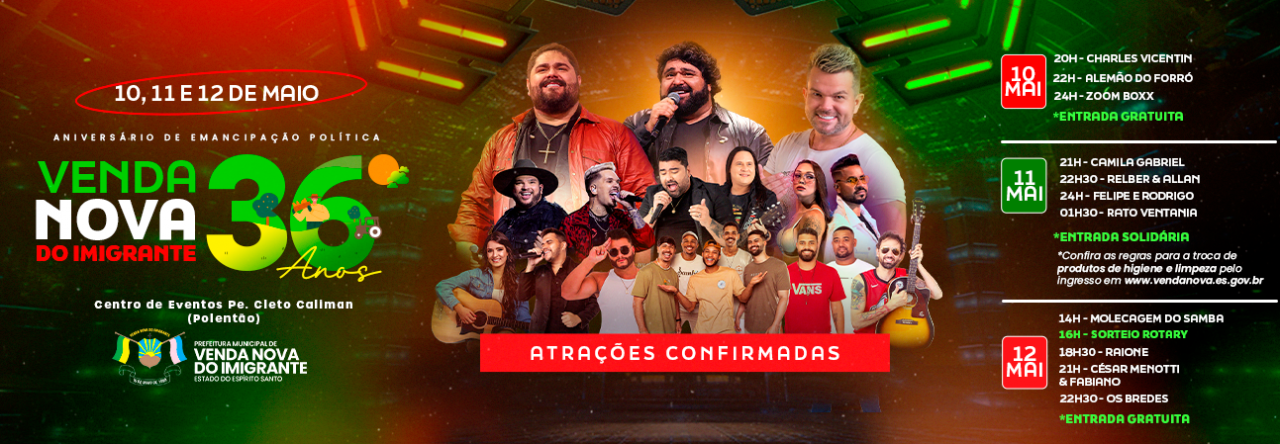 36ª Festa de Emancipação Política de Venda Nova do Imigrante em três dias de diversão no "Polentão"